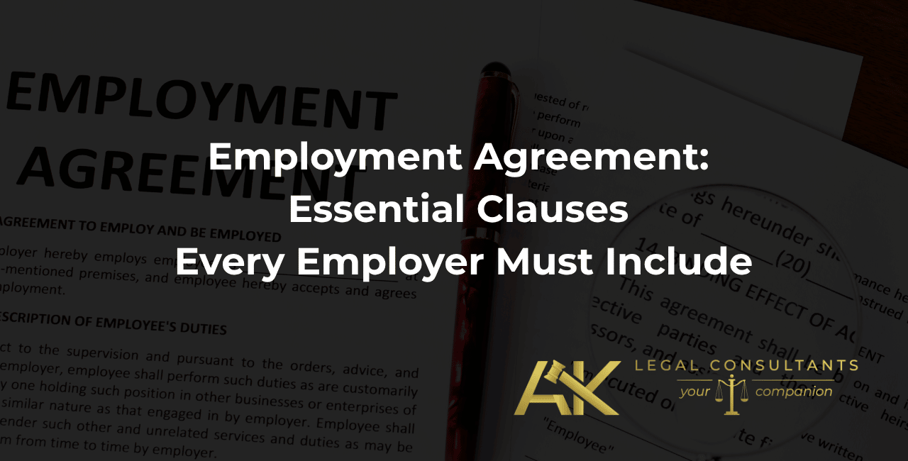 Employment Agreement: Essential Clauses Every Employer Must Include
